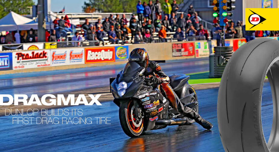 Dunlop Builds its First Drag Race Tire Dunlop Motorcycle